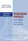 Laboratory Manual for Nonlinear Physics with Maple for Scientists and Engineers By Richard H. Enns, George McGuire Cover Image