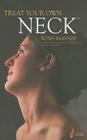 Treat Your Own Neck By Robin McKenzie Cover Image