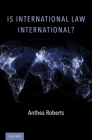 Is International Law International? Cover Image
