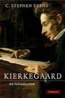 Kierkegaard: An Introduction By C. Stephen Evans Cover Image