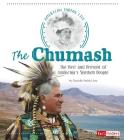 The Chumash: The Past and Present of California's Seashell People (American Indian Life) Cover Image