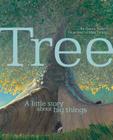Tree: A Little Story about Big Things Cover Image