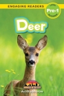 Deer: Animals in the City (Engaging Readers, Level Pre-1) By Ava Podmorow, Sarah Harvey (Editor) Cover Image