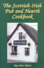 The Scottish-Irish Pub and Hearth Cookbook Cover Image