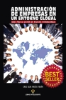 Administración de Empresas En Un Entorno Global: Bases para la Gestión de Negocios Internacionales Cover Image