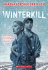 Winterkill By Marsha Forchuk Skrypuch Cover Image