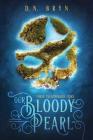 Our Bloody Pearl By D. N. Bryn Cover Image