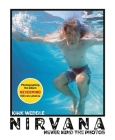 Nirvana: Never Mind the Photos Cover Image
