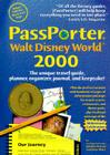 PassPorter Walt Disney World: The unique travel guide, planner, organizer, journal, and keepsake Cover Image
