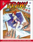 The Best of Draw!: Step-By-Step Lessons & Interviews by Top Pros in Comics, Cartooning, & Animation! By Mike Manley, Bret Blevins (Artist), Dave Gibbons (Artist) Cover Image