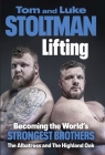 Lifting: Becoming the World's Strongest Brothers Cover Image