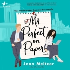 Mr. Perfect on Paper By Jean Meltzer, Dara Rosenberg (Read by) Cover Image