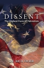 Dissent, The Highest Form of Patriotism Cover Image