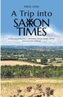 A Trip into Saxon Times: A time travel adventure confronting climate change and the environmental challenge Cover Image
