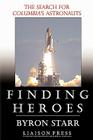 Finding Heroes By Byron Starr Cover Image