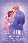 Within the Hollow Heart By Melissa Wright Cover Image