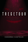 Tregetour: The Sovereign Vol. II By Xandrea Castaldi Cover Image