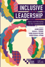 Inclusive Leadership: Equity and Belonging in Our Communities (Building Leadership Bridges) By Joanne Barnes (Editor), Michael J. Stevens (Editor), Bjørn Zakarias Ekelund (Editor) Cover Image