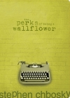 The Perks of Being a Wallflower By Stephen Chbosky Cover Image