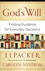 God's Will: Finding Guidance for Everyday Decisions Cover Image