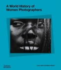 A World History of Women Photographers Cover Image