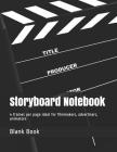 Storyboard Notebook: 4 frames per page ideal for filmmakers, advertisers, animators Cover Image