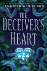 The Deceiver's Heart (The Traitor's Game, Book Two) By Jennifer A. Nielsen Cover Image