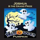 Joshua & the Grand Prize Halloween Pumpkin (Personalized Books for Children) Cover Image