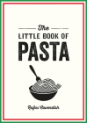 The Little Book of Pasta Cover Image