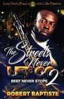The Streets Never Let Go 2 By Robert Baptiste Cover Image