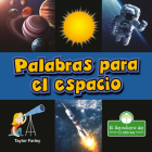 Palabras Para El Espacio By Taylor Farley, Pablo de la Vega (Translator) Cover Image