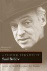 A Political Companion to Saul Bellow (Political Companions to Great American Authors) By Gloria L. Cronin (Editor), Lee Trepanier (Editor) Cover Image