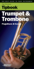 Tipbook Trumpet & Trombone: The Best Guide to Your Instrument By Hugo Pinksterboer Cover Image