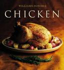 The Williams-Sonoma Collection: Chicken (Williams Sonoma Collection) By Rick Rodgers, Chuck Williams (Editor) Cover Image