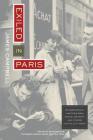Exiled in Paris: Richard Wright, James Baldwin, Samuel Beckett, and Others on the Left Bank Cover Image