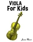Viola for Kids: Christmas Carols, Classical Music, Nursery Rhymes, Traditional & Folk Songs! Cover Image