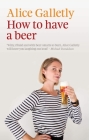 How to Have a Beer (The Ginger Series) Cover Image