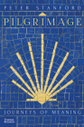 Pilgrimage By Peter Stanford Cover Image