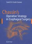 Chassin's Operative Strategy in Esophageal Surgery Cover Image