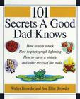 101 Secrets a Good Dad Knows Cover Image