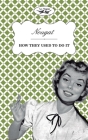 Nougat - How They Used to Do It Cover Image