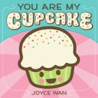 You Are My Cupcake Cover Image
