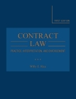 Contract Law: Practice, Interpretation, and Enforcement By Willy E. Rice Cover Image