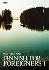 Finnish for Foreigners 1 By Maija-Hellikki Aaltio Cover Image