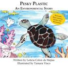 Pesky Plastic: An Environmental Story Cover Image