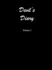 Devil's Diary Volume 2 By Ron Bennett Cover Image