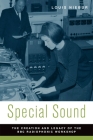 Special Sound: The Creation and Legacy of the BBC Radiophonic Workshop (Oxford Music / Media) By Louis Niebur Cover Image