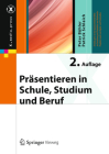 Präsentieren in Schule, Studium Und Beruf (X.Media.Press) Cover Image