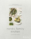 Nordic Family Kitchen: Seasonal Home Cooking Cover Image