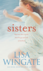 Sisters By Lisa Wingate Cover Image